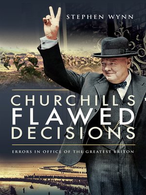 cover image of Churchill's Flawed Decisions